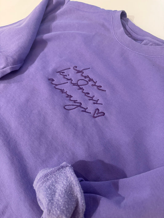Choose Kindness Always – Violet Edition Pullover *Help Support Cancer Research!*