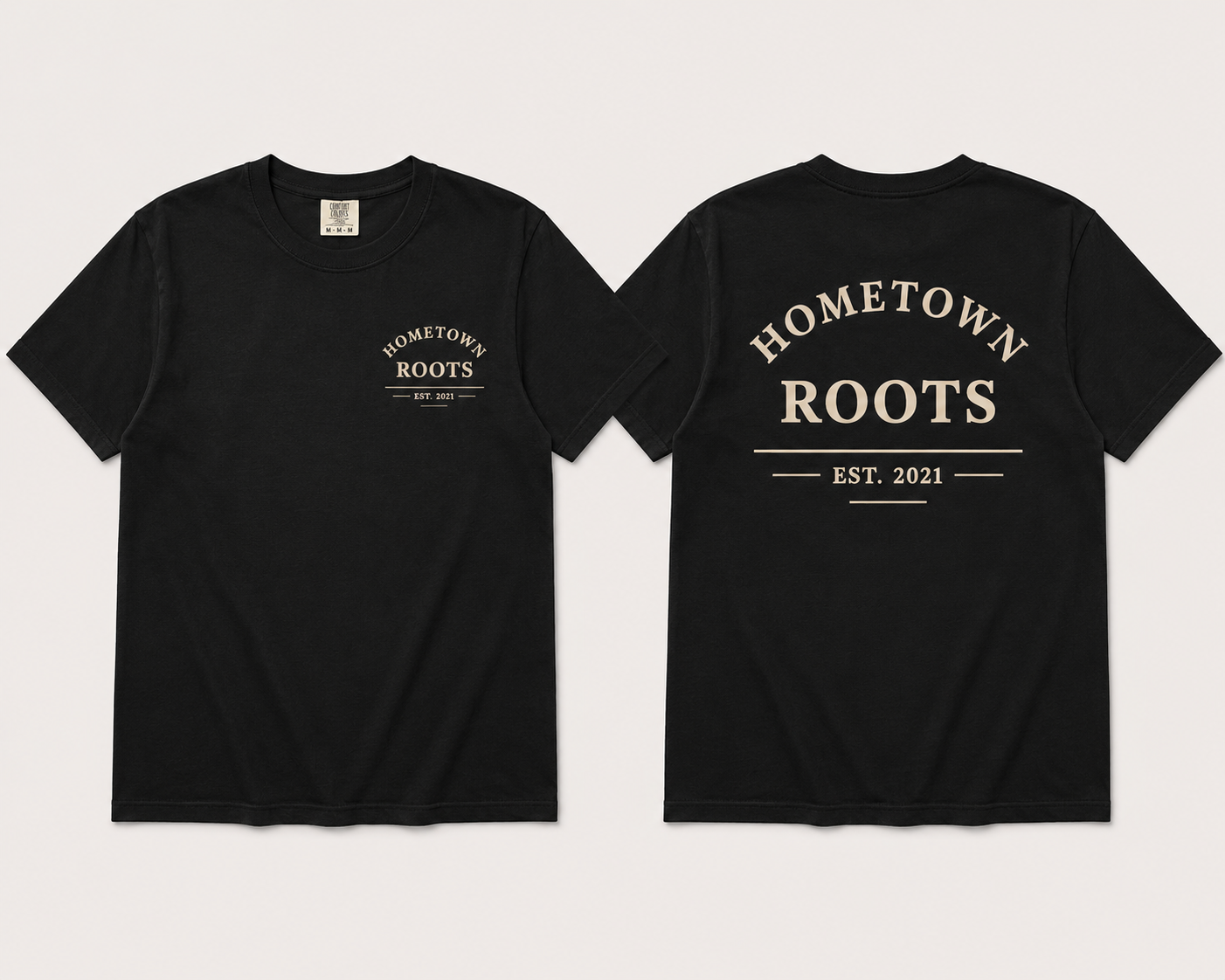 Hometown Roots — Comfort Colors® Graphic Tee