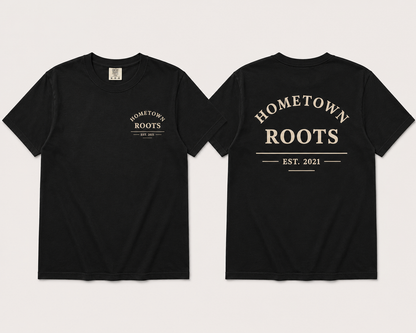 Hometown Roots — Comfort Colors® Graphic Tee
